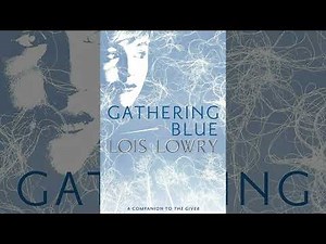 Gathering Blue Chapter 16