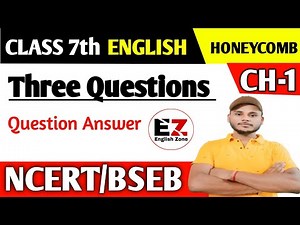 Class 7 English chapter 1 question answer ncert ll 7 class English ncert solutions by -Raj kumar