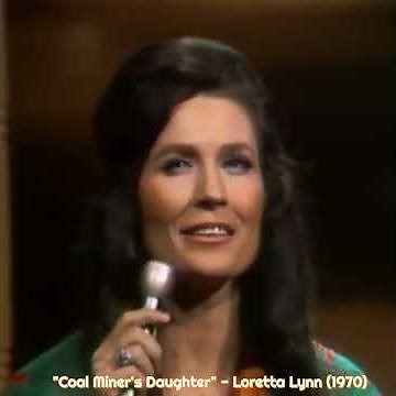 Loretta Lynn - "Coal Miner's Daughter",#fun-music-videos,#70s-most-memorable-country-songs