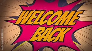 Welcome Back to School Comix features a welcome back to school message with high energy animated comic bursts