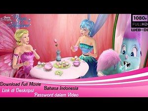 Download Barbie Fairytopia Magic of The Rainbow Dubbing Indonesia