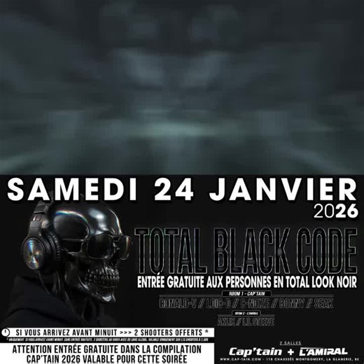 Mode TOTAL BLACK CODE activé ✅ 📅 SAMEDI 24 JANVIER 2026 dès 22h ⚫ ENTRÉE GRATUITE AUX PERSONNES EN TOTAL LOOK NOIR ❌ CAP'TAIN [Room 1] 🔊 RONALD-V 🔊 LOIC-D 🔊 C-NOIZE 🔊 BONNY 🔊 SEAK (Final Hardcore) #complexecaptain🇧🇪 #belgium #captain2026 #blackcode #hardcore