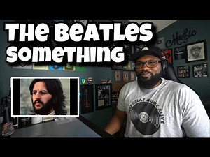 The Beatles - Something | REACTION