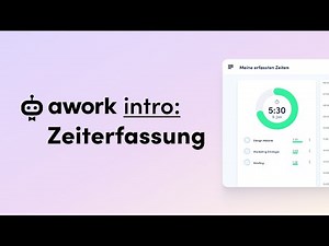 awork Tutorial: Zeiterfassung