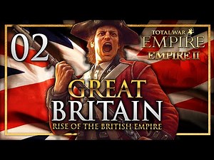 THE COLONIES UNDER ATTACK! Empire Total War: Empire 2 Mod - Great Britain Campaign #2