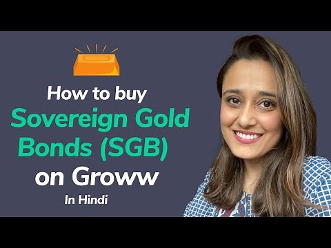 How to buy Sovereign Gold Bonds (SGB) on Groww | Gold bonds