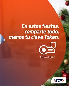 Navidad es para compartir, pero nunca compartas tu información bancaria 🧐. Presta atención a este consejo👇y no olvides: ¡En estas fiestas, comparte todo, menos tu Clave Token! 👀 #JuntosSomosMasSeguros | Banco de Crédito BCP