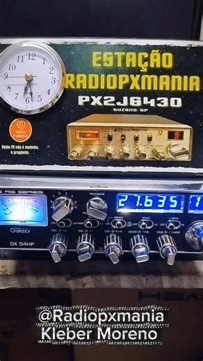 Testando o rádio Px Galaxy Dx94hp trocando uns Qso com os operadores Marcelo e João #RadioPxmania | radiopxmania