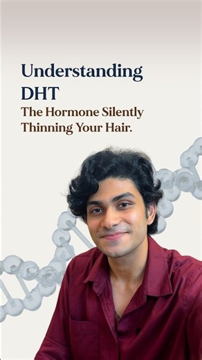 Understanding DHT. The Hormone Silently Thinning Your Hair.