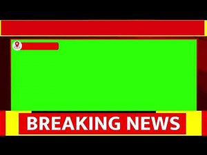 Breaking News Green Screen Format Free Download || 4K Version
