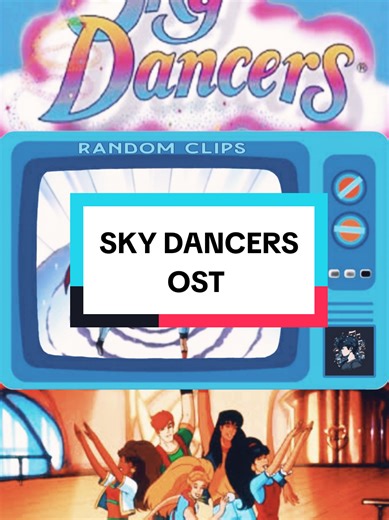 Sky Dancers OST: Explore the Nostalgic Soundtrack