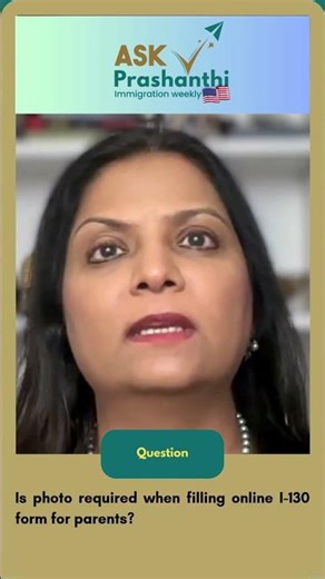 Do You Need a Photo for I-130 Parent Petitions? | Online Filing Guide