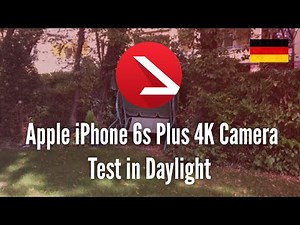 Apple iPhone 6s 4K Camera Test in Daylight