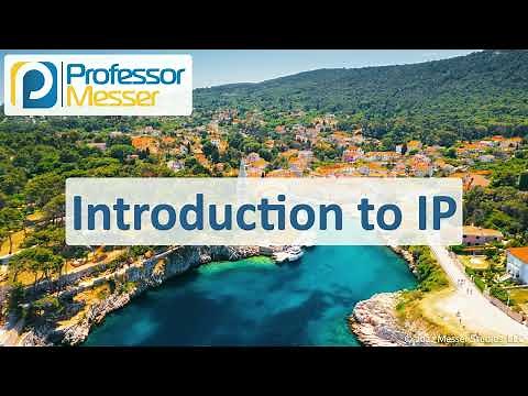 Introduction to IP - CompTIA A+ 220-1101 - 2.1