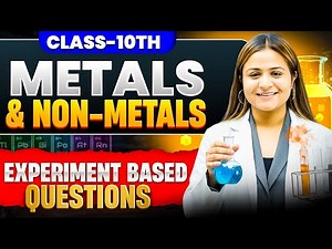 Metals and Non-Metals🔥 | Experiment Based Question for Class 10 Chemistry 🎯 | Krushi Mam