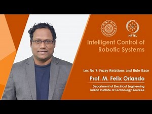 Lecture 07: Fuzzy Relations and Rule Base