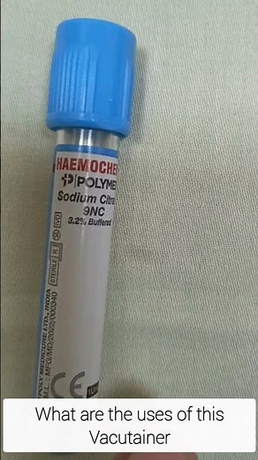 What are the uses of sodium citrate Vacutainer?