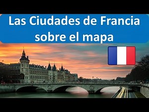 Mapa Francia ciudades