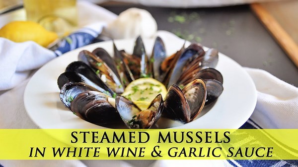 Mussels in white wine & garlic sauce | Easy seafood recipe