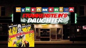 Frankenstein's Daughter (1958) - CineAmerica