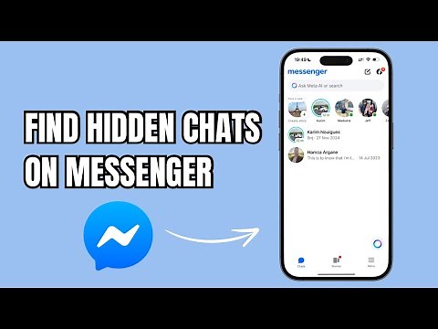 How to Find Hidden Chats on Messenger (2025 Updated Guide)
