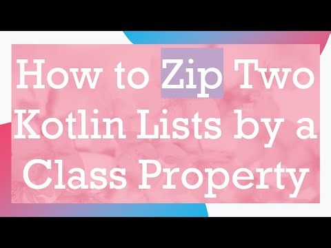 How to Zip Two Kotlin Lists by a Class Property