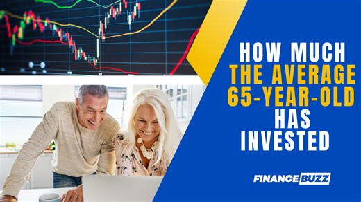 Here's how much money the average 65-year-old has invested (how do you compare?)