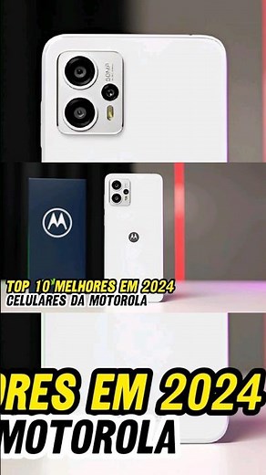 TOP 10 MELHORES CELULARES MOTO G DA MOTOROLA EM 2024 NA MAGAZINE LUIZA #motorola #celular