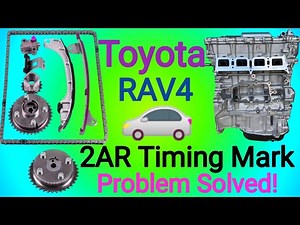 Toyota RAV4 2AR Engine Timing Setup | Corolla Same Engine Timing Marks | Full Timing & Fitting Guide