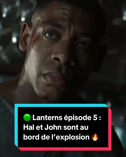 🟢 Lanterns épisode 5 : Hal et John sont au bord de l’explosion 🔥 #Lanterns #HBOMax #JohnStewart #Series #onregardequoi