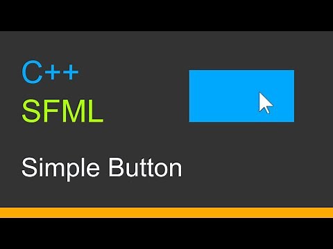 C++ SFML 3 | Simple Button