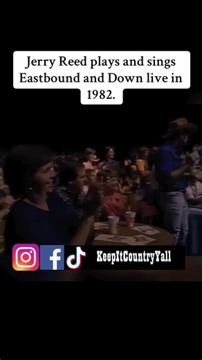 Jerry Reed plays and sings Eastbound and Down live in 1982. #keepitcountryyall #jerryreed #smokeyandthebandit #country #fyp