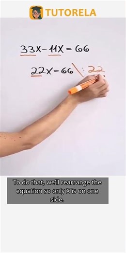 Solve 33x - 11x = 66: Find X in Simple Steps! #Math #LinearEquations(oneVariable)