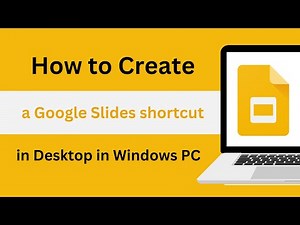 How to Create a Google Slides shortcut in Desktop in Windows PC