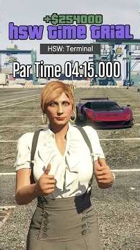GTA Online Weekly HSW Time Trial | Terminal #gtatimetrial #gtaonline #timetrial #hsw