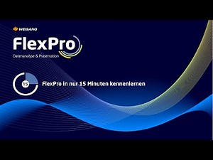 FlexPro in nur 15 Minuten kennenlernen