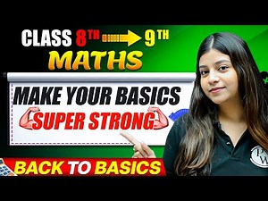 Class 9 Maths Basics in One Video 🔥 | Start Your Year Like A Topper !
