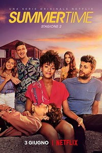 Summertime Season 2 (2021), Watch Full Episodes Online on TVOnic
