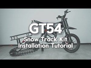 GT54 – Snow Track Kit Installation Tutorial