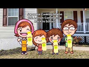 Japanese Cooking Mama C.C. Lemon Commercial - Back to School