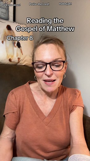 Matthew Chapter 8 #biblereading #GodsWord #inspiration #jesuslovesyou | Leslie Rebecca Alexander | Facebook