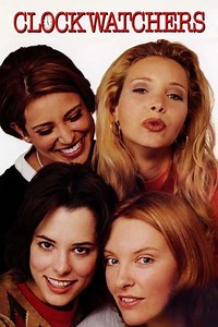 Clockwatchers (1998) - Where to Watch