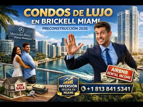 Apartamentos en Brickell Miami | Condos de lujo, Preconstrucción e Inversión para Latinoamericanos