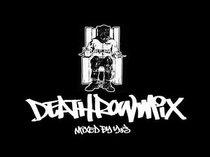 DEATH ROW MIX