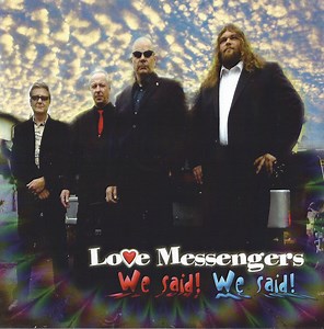 Love Messengers - We Said! We Said!