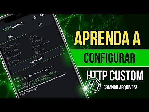 Como criar arquivos de configuração no HTTP Custom (PASSO A PASSO) CK TUTORTUDO