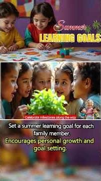 Summer Learning Goals Adventure