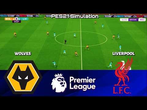 🔴 LIVE | Wolves vs Liverpool - Premier League 2025/26 | PES 21 Simulation