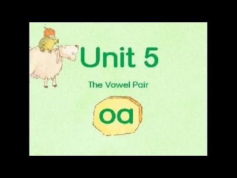 Phonics Kids 5A Unit 5 | Vowel Pair "oa" | oat oad oap oak oast oal |