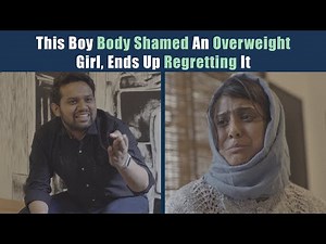 This Boy Body Shamed An Overweight Girl Ends Up Regretting It | Nijo Jonson | Motivational Video